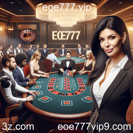 Explorando o Cassino Ao Vivo em eoe777.vip