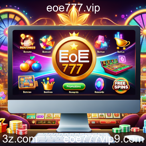 Descubra as Promoções Especiais do eoe777.vip e Aumente Suas Chances de Ganhar